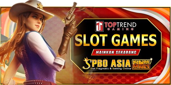 Slot Games Top Trend Gaming